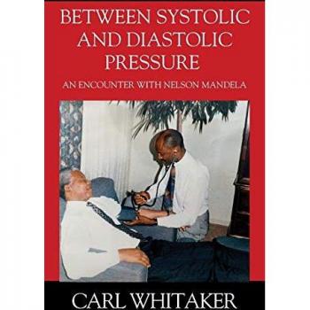 Between SystoIic and Diastolic Pressure : An Encounter with Nelson Mandela