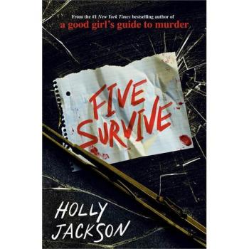 Five Survive, by Holly Jackson