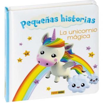 PEQUEÑAS HISTORIAS, LA UNICORNIO MÁGICA