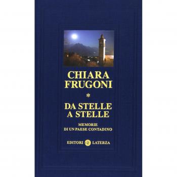 Da stelle a stelle. Memorie di un paese contadino