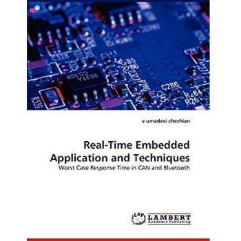 Real-Time Embedded Application and Techniques: Worst Case Response Time in CAN and Bluetooth
