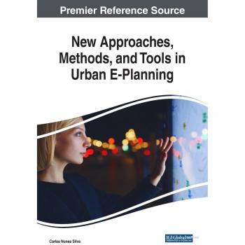 New Approaches, Methods, and Tools in Urban E-Planning