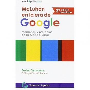 MCLUHAN EN LA ERA DE GOOGLE
