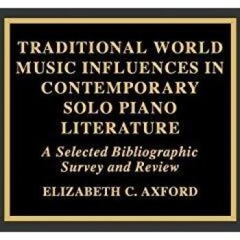 Traditional World Music Influences in Contemporary Solo Piano Literature