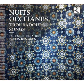 Nuits Occitanes-Gesänge der Troubadoure