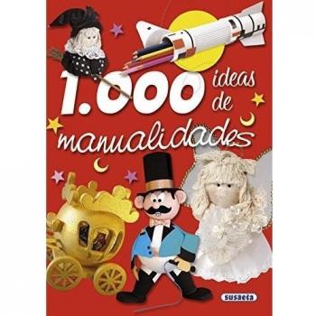 1.000 ideas de manualidades