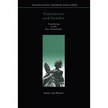Translation And Gender, Didactics of Translation Series
