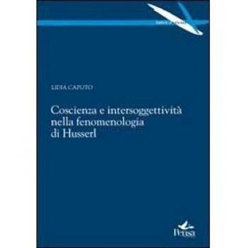 Coscienza e intersoggettività nella fenomenologia di Husserl