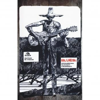 Blues! Afroamericani: da schiavi a emarginati