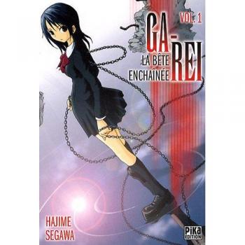 Ga-Rei La bête enchaînée, Tome 1 :