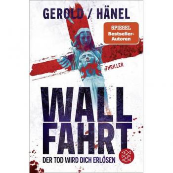 Ulrike Gerold Wallfahrt