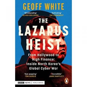 The Lazarus Heist