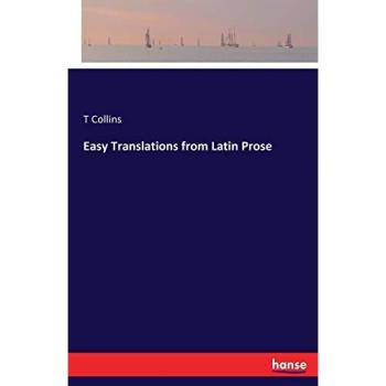 Easy Translations from Latin Prose