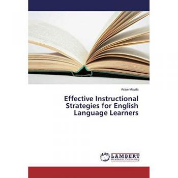 Effective Instructional Strategies for English Language Learners