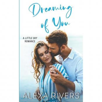 Rivers, Alexa: Dreaming of You