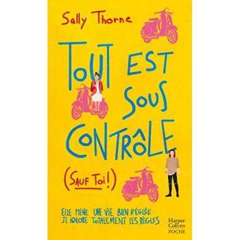 Tout est sous contrôle (sauf toi !) (Poche)
