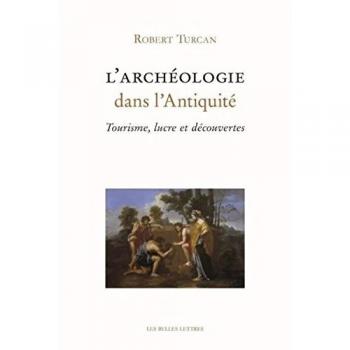 L'archéologie dans l'antiquité