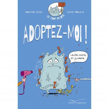 Le chat Pelote, Tome 1 : Adoptez-moi !