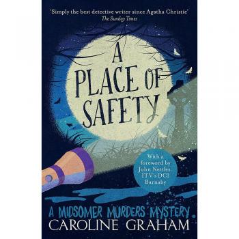 A Place of Safety: A Midsomer Murders Mystery 6 by Caroline Graham (English) Pap