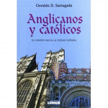 ANGLICANOS Y CATOLICOS