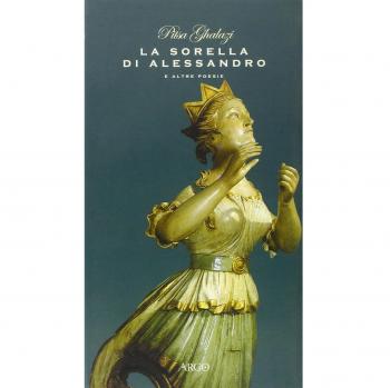 La sorella di Alessandro e altre poesie. Testo greco a fronte