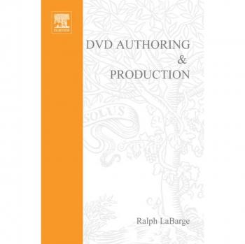 DVD Authoring and Production