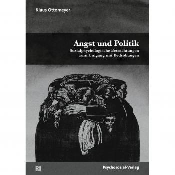 Ottomeyer, Klaus: Angst und Politik