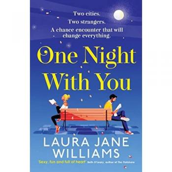 One Night With You: The queen of the meet-cute is back with a new romantic comedy that’s just perfect for summer 2022