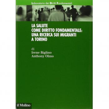 La salute come diritto fondamentale: una ricerca sui migranti a Torino