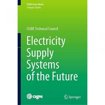 Electricity Supply Systems of the Future