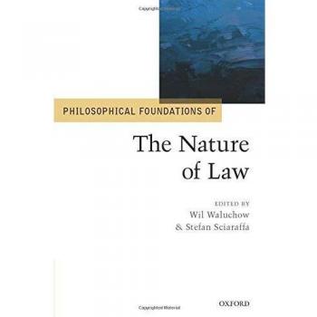 Philosophical Foundations of the Nature of Law
