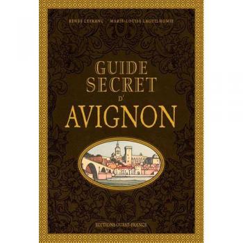 Guide secret d' Avignon
