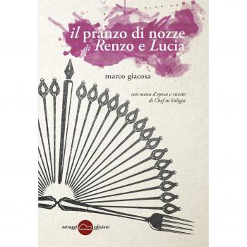 Il pranzo di nozze di Renzo e Lucia