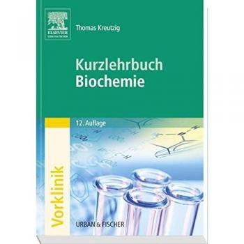 Kurzlehrbuch Biochemie