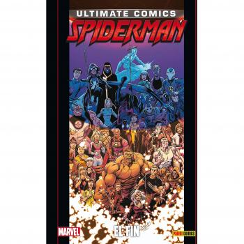 ULTIMATE SPIDERMAN 39: EL FIN