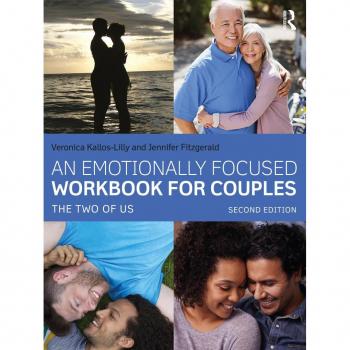 An Emotionally Focused Workbook for Couples