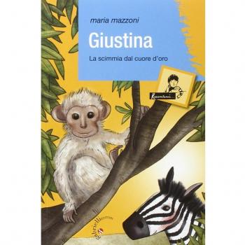 Giustina. La scimmia dal cuore d'oro
