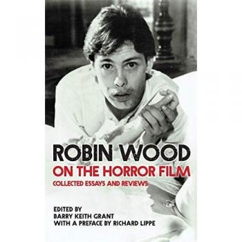 Wood, Robin: Robin Wood on the Horror Film