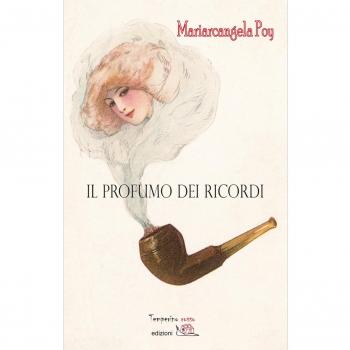 Il profumo dei ricordi