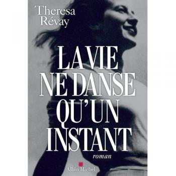 La Vie ne danse qu'un instant