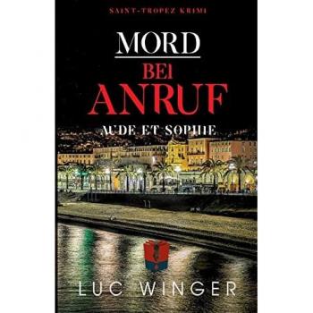 Mord bei Anruf: Aude et Sophie (Saint-Tropez Krimi)