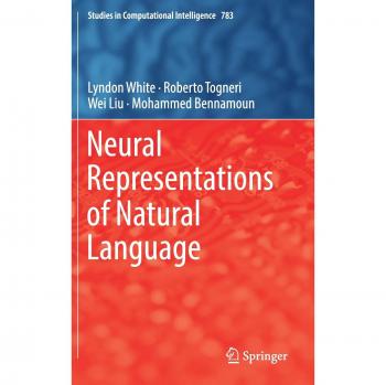 Neural Representations of Natural Language