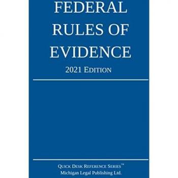 Federal Rules of Evidence; 2021 Edition: With Internal Cross-References