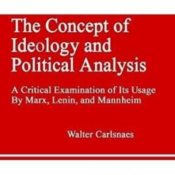 The Concept of Ideology and Political Analysis,  Contributions in Philosophy