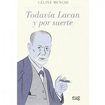 Todavia Lacán y por suerte (SERIE SIGMUND FREUD)