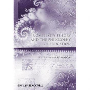 Vitalsource Technologies, Inc. Complexity Theory And The Philosophy Of Education