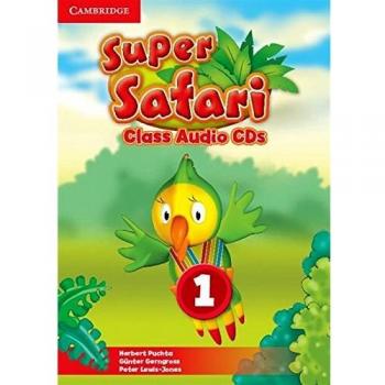 Super Safari Level 1 Class Audio CDs