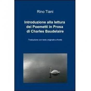 Introduzione alla lettura dei Poemetti in Prosa di Charles Baudelaire