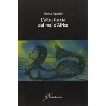 L' altra faccia del mal d'Africa