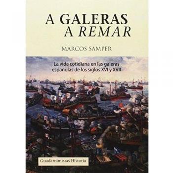 A GALERAS A REMAR